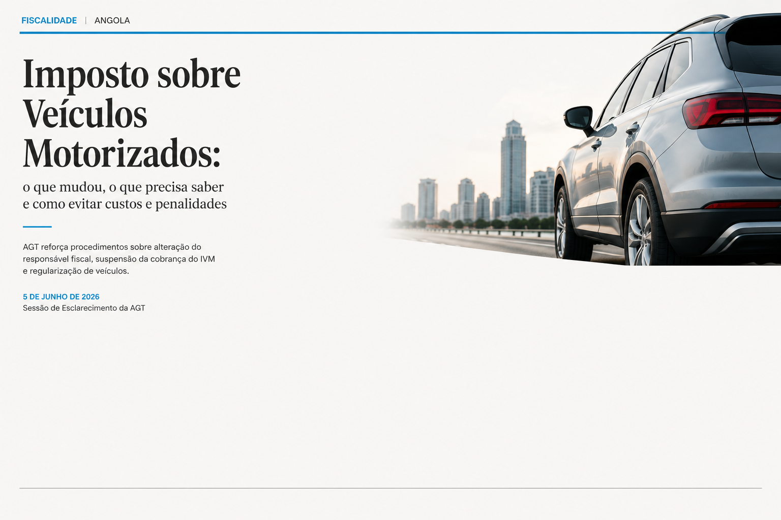 Imposto sobre Veículos Motorizados em Angola: O Que Todo Proprietário Deve Saber para Evitar Custos e Penalidades